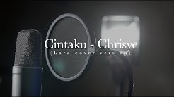 Cintaku - Chrisye (Lara cover version)  - Durasi: 5:01. 