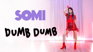 SOMI - 'DUMB DUMB' Dance Cover | Ellen and Brian