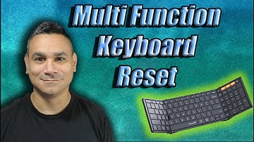How To Reset Multi Function Bluetooth Keyboard