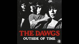 The Dawgs – Outside Of Time (Full Album)