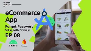 eCommerce App | Forgot Password Setup with Firebase | EP 08