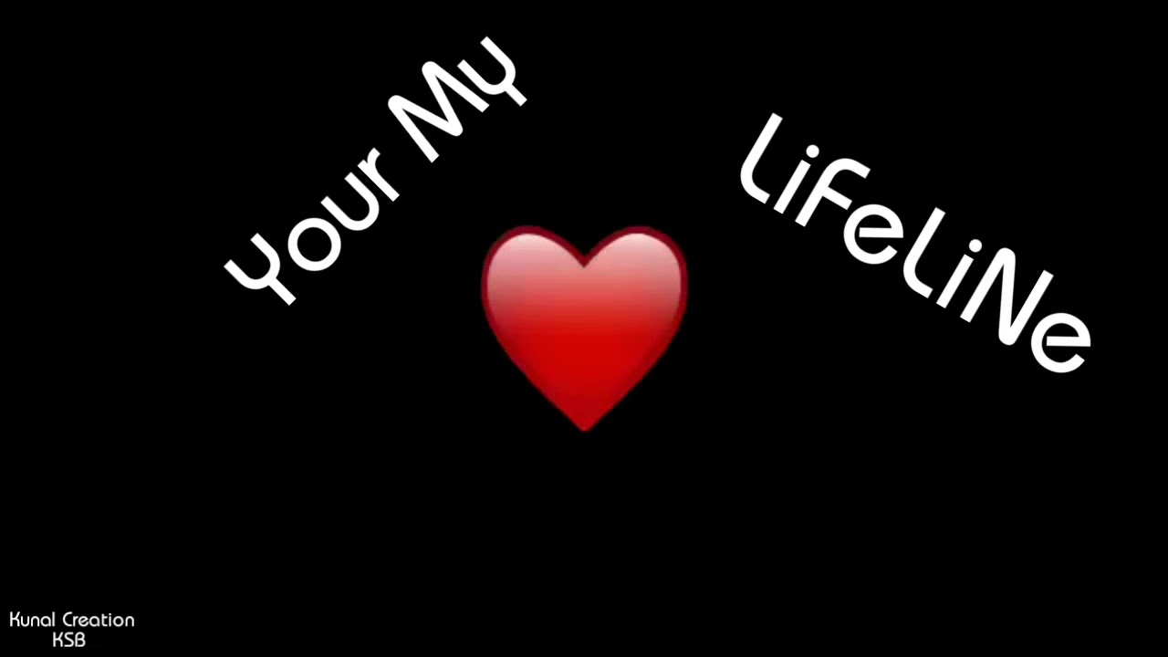Best Ever You Are My Lifeline Status - india's life quotes