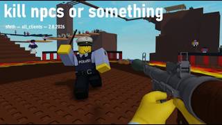 kill NPCs or something test - Roblox