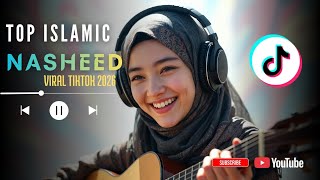 TOP ISLAMIC NASHEED VIRAL TIKTOK 2026