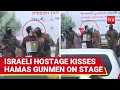 Israeli Hostage KISSES Hamas Fighters On Stage; 'Even They Love Him...' | Viral Gaza Handover