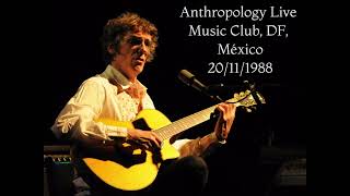 Luis Alberto Spinetta - Anthropology Live Music Club, DF, México (20/11/2008)