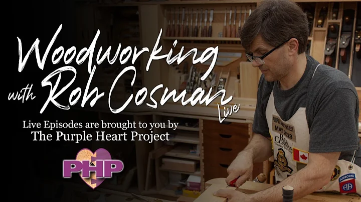 Live with Rob Cosman Episode 26: Bed Desk Part 6
