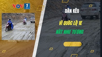 Dân kêu vì Quốc lộ 14E “nát như tương”