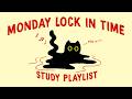 let's lock in together on MONDAY (study playlist to start your productive session)