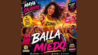 Baila Sin Miedo
