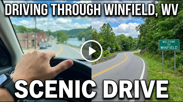 Driving through Winfield, West Virginia