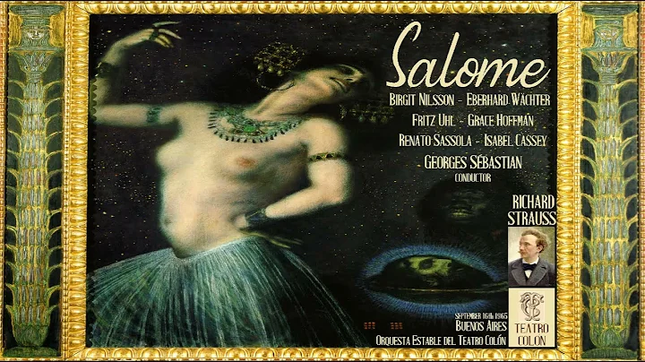 Strauss: "Salome" - Sbastian; Nilsson, Wchter, Uhl...