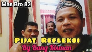 Teknik Pijat Refleksi by Bang Kisman #kisrambuana #kalimati #ciporos