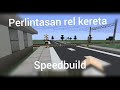 speedbuild perlintasan kereta di minecraft (bukan tutorial)