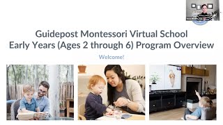 Virtual School - Early Years (ages 2 - 6) Program Overview