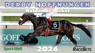 Derby Hoffnungen 2024 - Waldemar Hickst