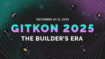 GitKon 2025 - The Builder