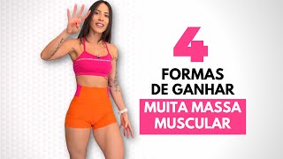 4 ajustes para GANHAR MASSA MUSCULAR MAIS RÁPIDO