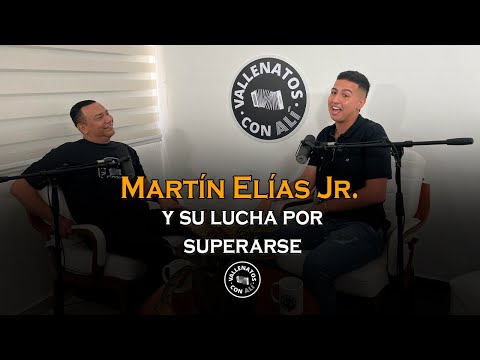 Martín Elías Jr. y su lucha por superarse - Vallenatos con Ali