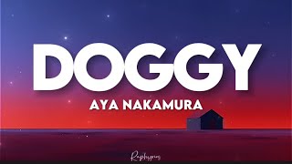 Aya Nakamura - Doggy (speed up paroles tiktok) | j’ai pas d’ennemis moi c’est eux qui m’aiment pas Resimi