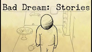 ALL ACHIEVEMENTS || Bad Dream: Stories