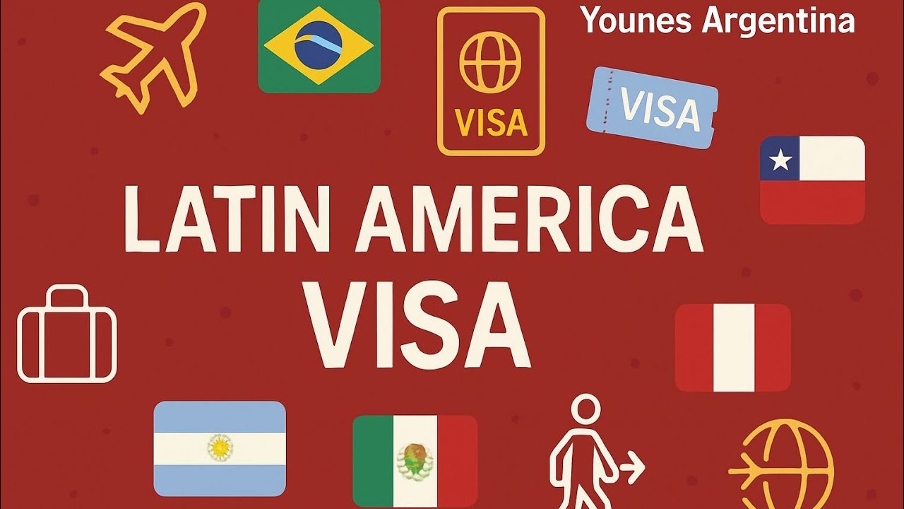 تأشيرة الارجنتين ودول أمريكا اللاتينية 🇦🇷🇲🇽🇧🇷🇵🇾🇲🇽