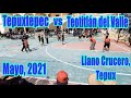 Tepuxtepec vs Teotitlán de Valle. Final de básquetbol, categoría Juvenil, Llano Crucero, mayo 2021.