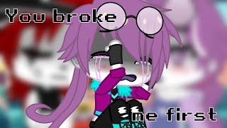 •You Broke Me First• Meme? [Lust x Fell Angst] MY AU!||Gacha Club||Akira-Life