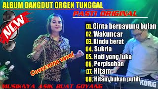 ALBUM DANGDUT ORGEN TUNGGAL || cinta berpayung bulan || wakuncar ||@vavelchanel