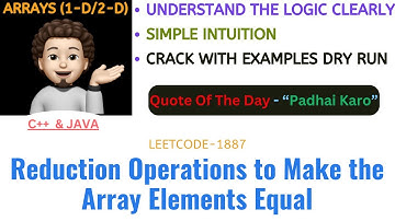 Reduction Operations to Make the Array Elements Equal | Intuition | Leetcode-1887