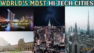 Top 10 Smart Cities Of The World | Shanghai | Singapore City | Paris | New York City | GIFT City