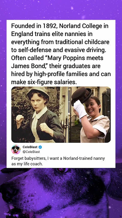 Founded in 1892, Norland College in England trains elite nannies in everything from traditional