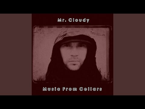 Mr. Cloudy — Long Wandering
