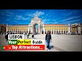 Lisbon - Top Attractions | Your Travel Guide  | Amazing Portugal