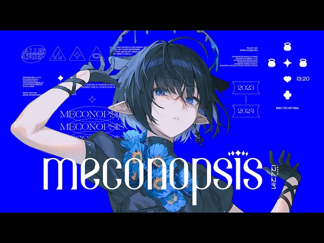 『MECONOPSIS』 - Ninomae Ina'nisのサムネイル