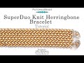 SuperDuo Knit Herringbone Bracelet- DIY Jewelry Making Tutorial by PotomacBeads