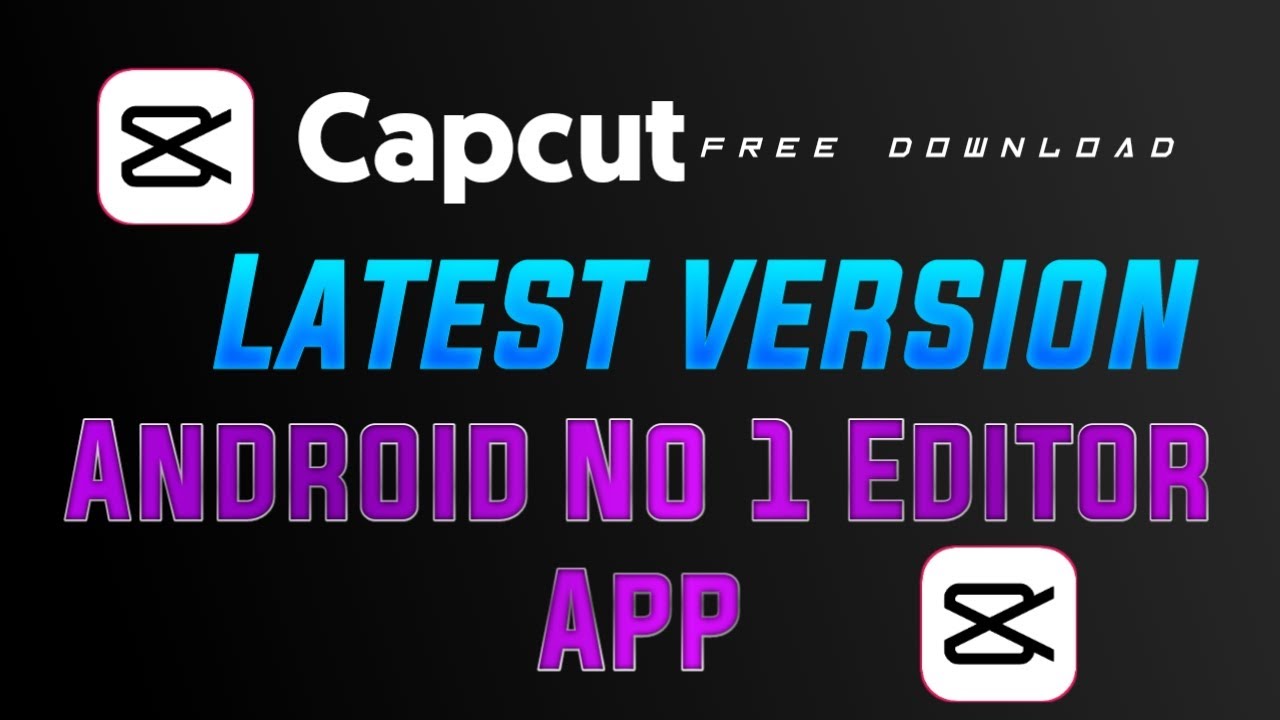Latest CapCut Version 8 2 0 The Best Free Editing App For Android Latest CapCut Version 8 2 0 The Best Free Editing App For Android
