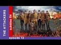The Attackers - Episode 12. Russian TV Series. StarMedia. Military Drama. English Subtitles