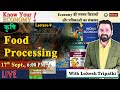 Know Your Economy: Food Processing With Lokesh Sir