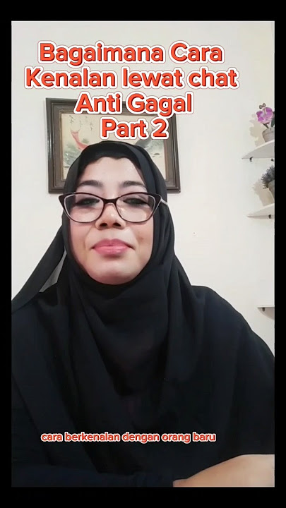 Bagaimana Cara Kenalan lewat chat part 2 #feedshorts #kenalan #motivasi #kenalanyuk #belajar