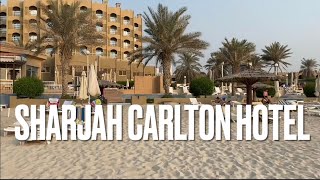 Sharjah Carlton Hotel 4* UAE Обзор отеля ОАЭ 2022