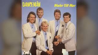 Dancemän - Violer Till Mor (1984 Full Album)