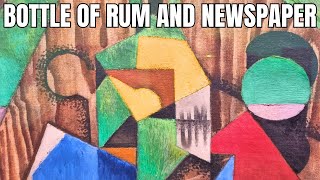 Bottle Of Rum & Newspaper By Juan Gris Revealed!