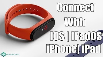 How To Connect XIAOMI Mi Smart Band 4 With IOS | IpadOS iPhone | iPad