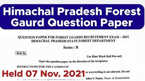 HP Forest Guard Question Paper 2021 || Exam held 07 Nov. 2021 || Hp forest guard
