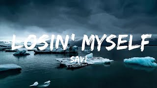Savi - Losin' Myself (Lyrics) feat. Ida Da Silva  | Music one for me