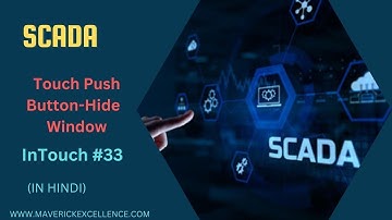 InTouch SCADA Tutorials 33- How to use Touch Push Button to to hide window| Touch Push Button