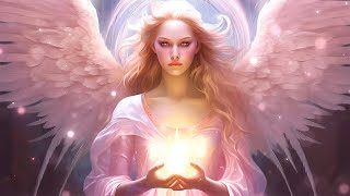 Music of Angels and Archangels • Heal All the Damage of the Body • Attract Peace, Love and Wealth