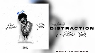 JayyGoinUp - DISTRACTION (Official Audio)