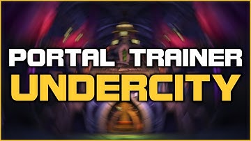 Undercity - Portal Trainer
